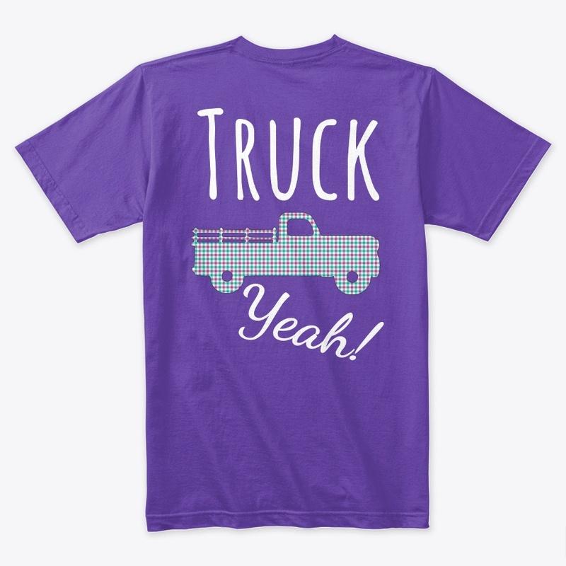 Truck Yeah! (Double Side)